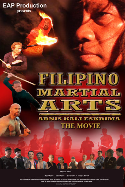 Filipino Martial Arts - Arnis Kali Eskrima: The Movie - movie